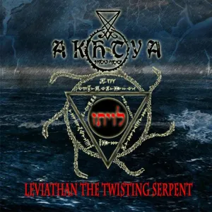 Leviathan the Twisting Serpent - Akhtya Feat. Corona Barathri Digital Download